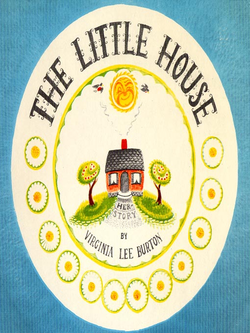 Title details for The Little House by Virigina Lee Burton - Available